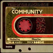 Talib Kweli & Year of the Blacksmith - The Community (Mixed By Mick Boogie)